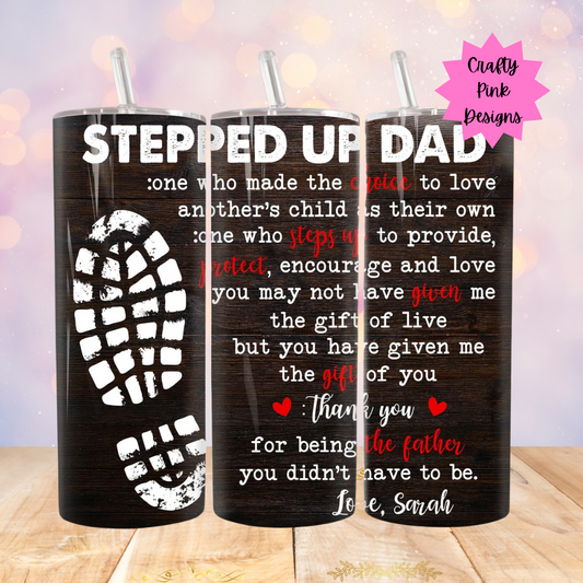 Stepped Up Dad 20oz Tumbler